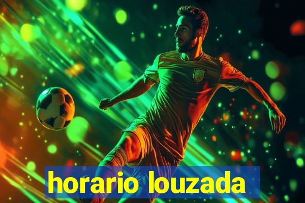 horario louzada